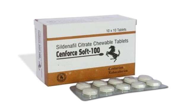 Use Cenforce Soft To Obtain a Firm Erection