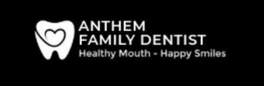 Anthem Family Dentist Cover Image